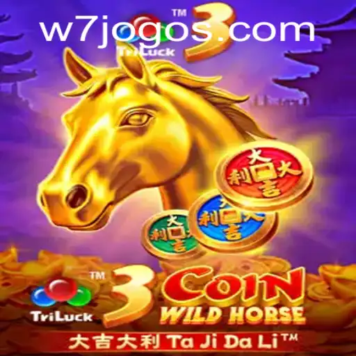 Descubra o Universo de Emoção com 3CoinWildHorse da W7.GAMES