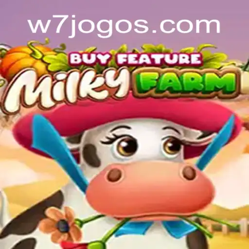 Explorando MilkyFarmBuyFeature: Uma Viagem pelo Mundo de W7.GAMES