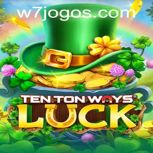 TenTonWaysLuck: Experimente a Aventura Jogos com W7.GAMES